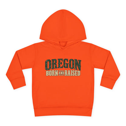 Oregon Born and Raised Rustic Pacific Northwest Unisex Toddler Pullover Fleece Hoodie