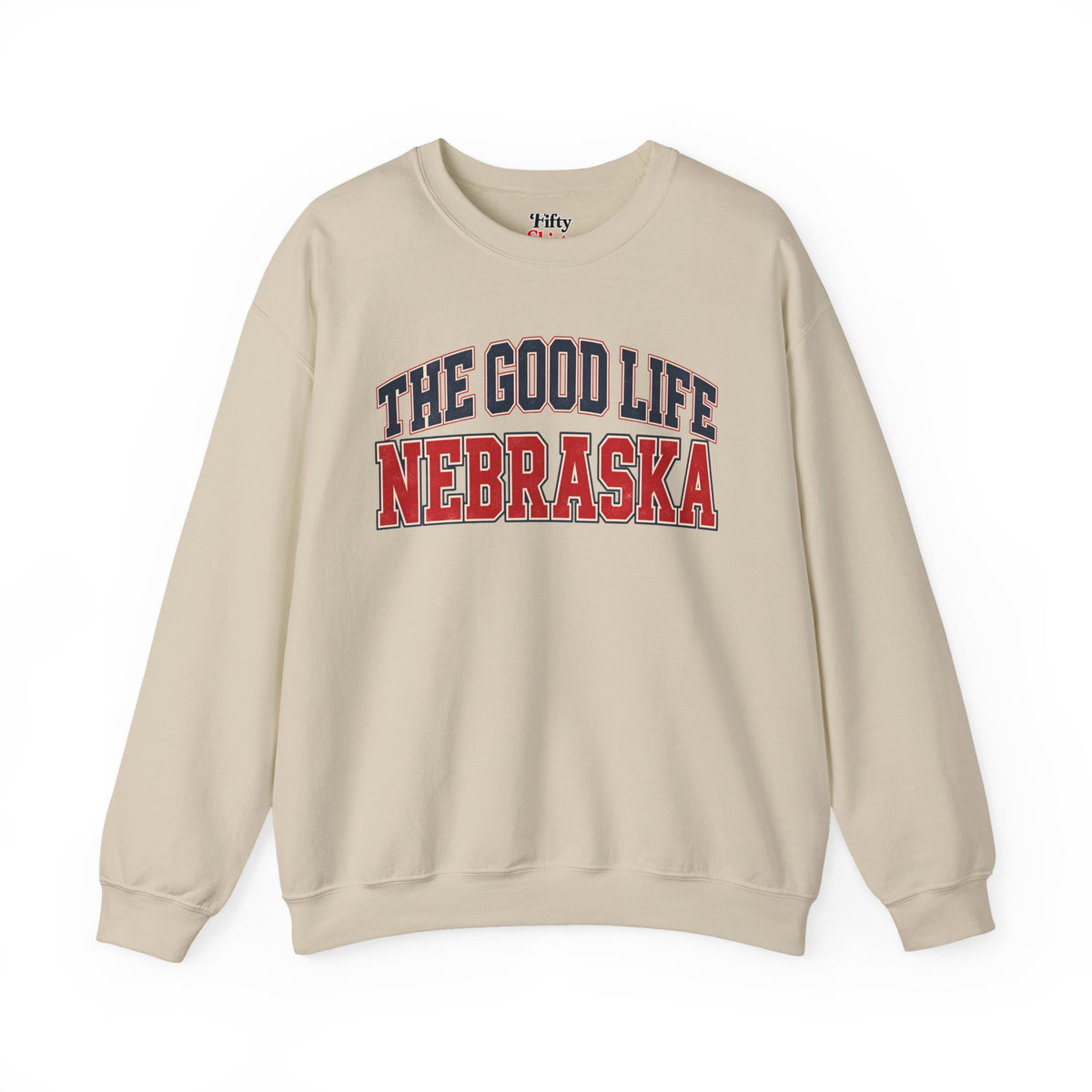 The Good Life Nebraska Unisex Crewneck Sweatshirt State Name Graphic