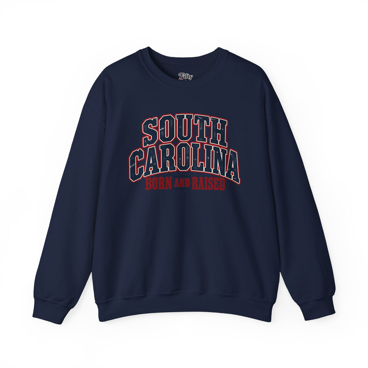 South Carolina Born and Raised Southern Americana Unisex Sweatshirt Graphic