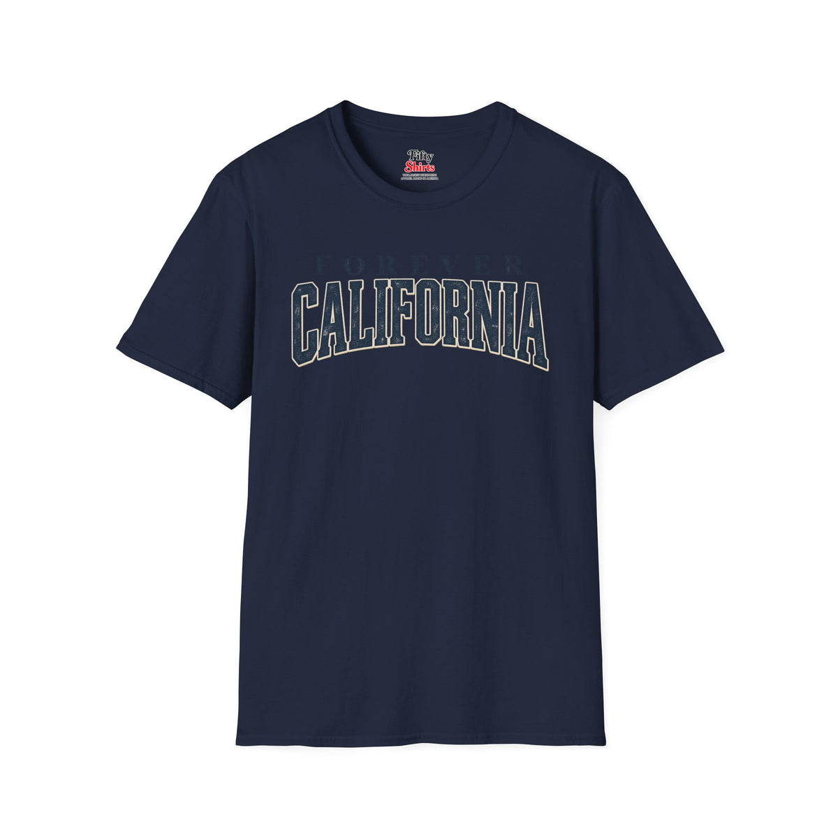 Forever California Unisex Softstyle T Shirt State Name Graphic Tee