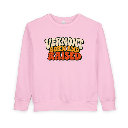 Vermont Born and Raised Retro 1970s Unisex Toddler Sweatshirt