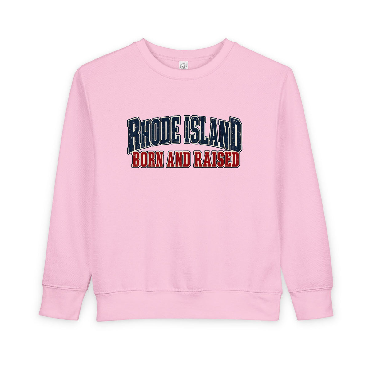 Rhode Island Born and Raised New England Americana Unisex Toddler Sweatshirt