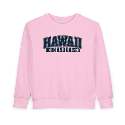 Hawaii Born and Raised Vintage Athletic Unisex Toddler Sweatshirt
