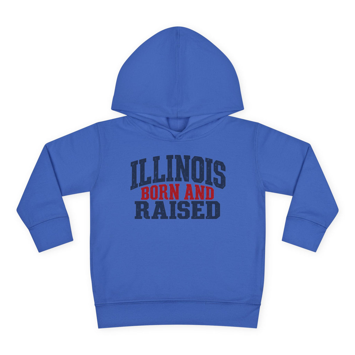 Illinois Born and Raised Bold Hometown Pride Unisex Toddler Pullover Fleece Hoodie