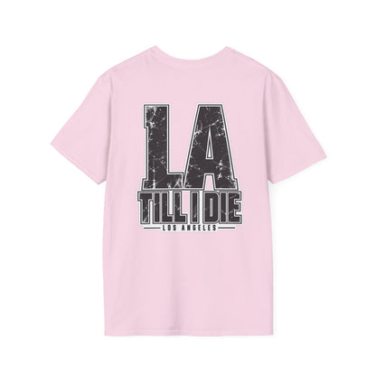 Los Angeles Till I Die Unisex Softstyle Graphic Tee