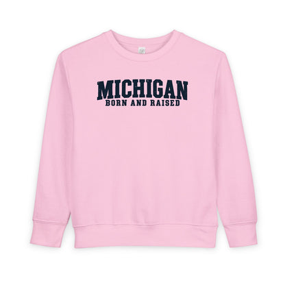 Michigan Born and Raised Rustic Midwest Unisex Toddler Sweatshirt