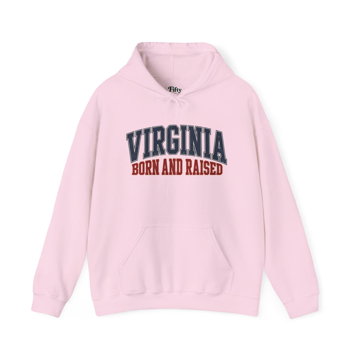 Virginia Born and Raised Unisex Hoodie State Name Graphic