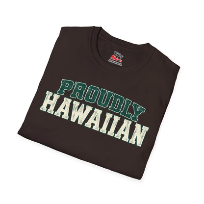 Proudly Hawaiian Hawaii Unisex Softstyle T Shirt State Name Graphic Tee