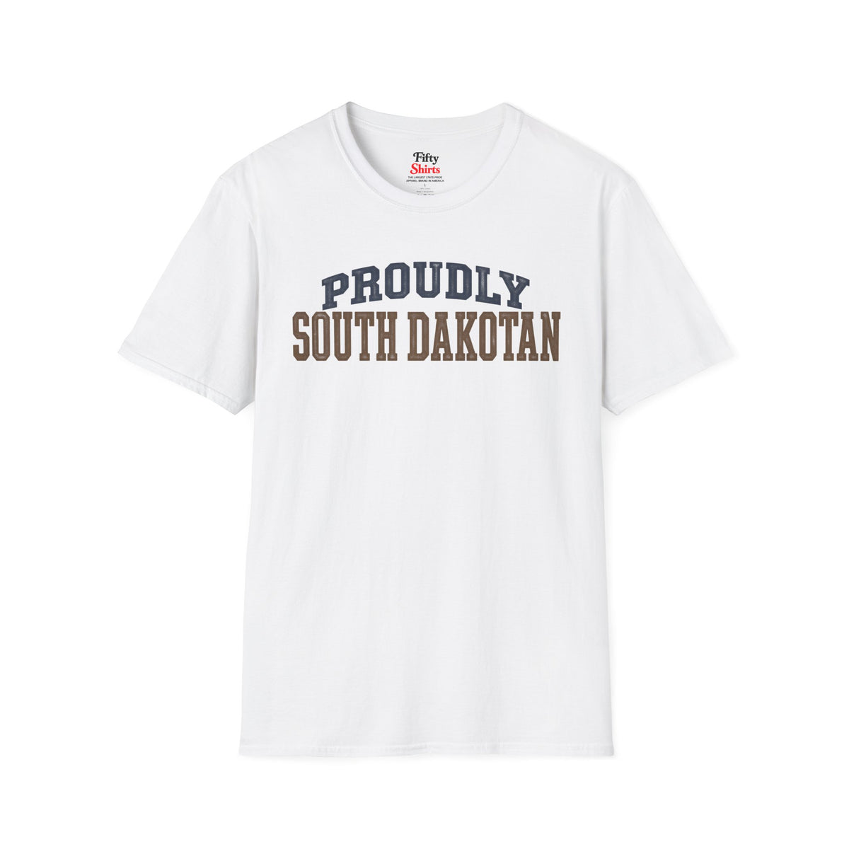 Proudly South Dakotan Dakota Unisex Softstyle T Shirt State Name Graphic Tee