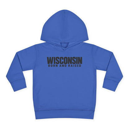 Wisconsin Born and Raised Minimal Modern Unisex Toddler Pullover Fleece Hoodie