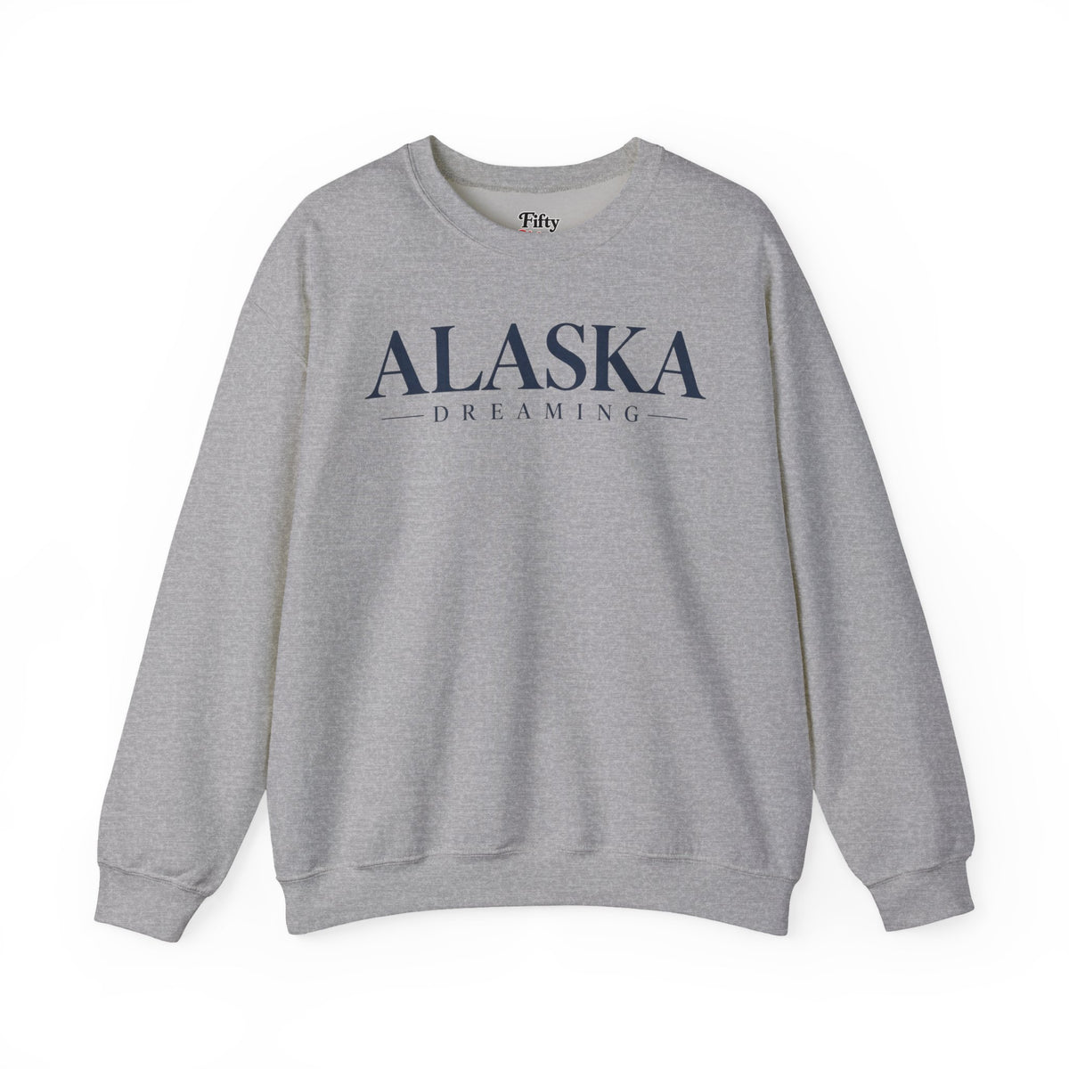 Alaska Dreaming Unisex Crewneck Sweatshirt State Name Graphic