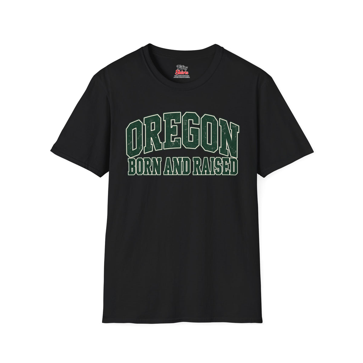 Oregon Born and Raised Unisex Softstyle T Shirt State Name Graphic Tee
