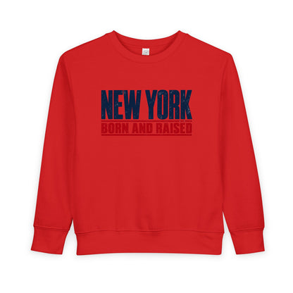 New York Born and Raised Minimal Modern Unisex Toddler Sweatshirt Graphic