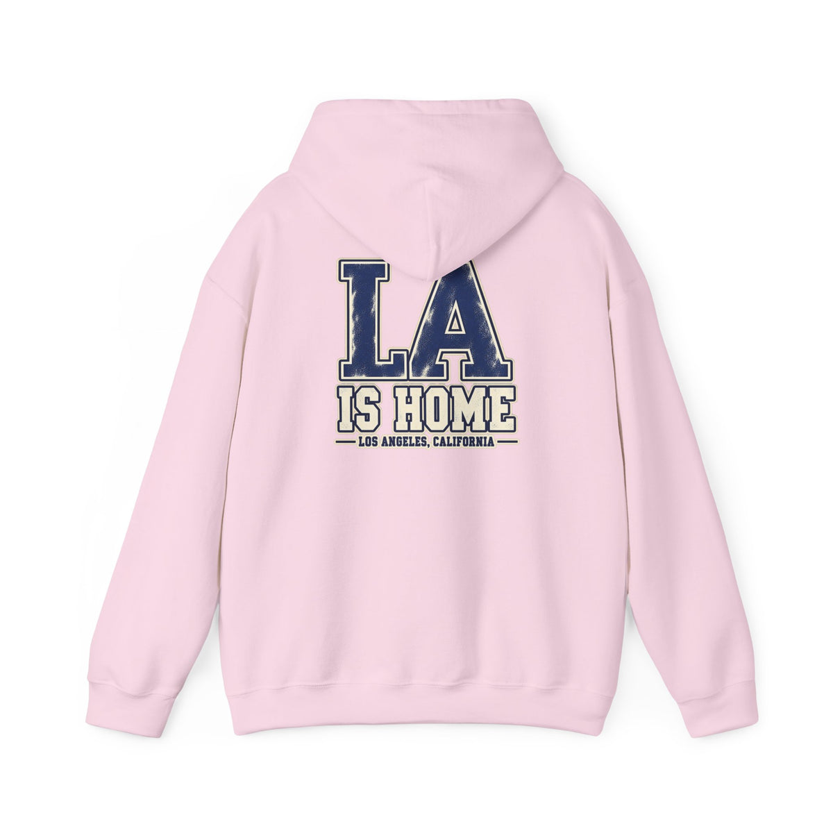 LA Is Home Los Angeles Unisex Hoodie Graphic