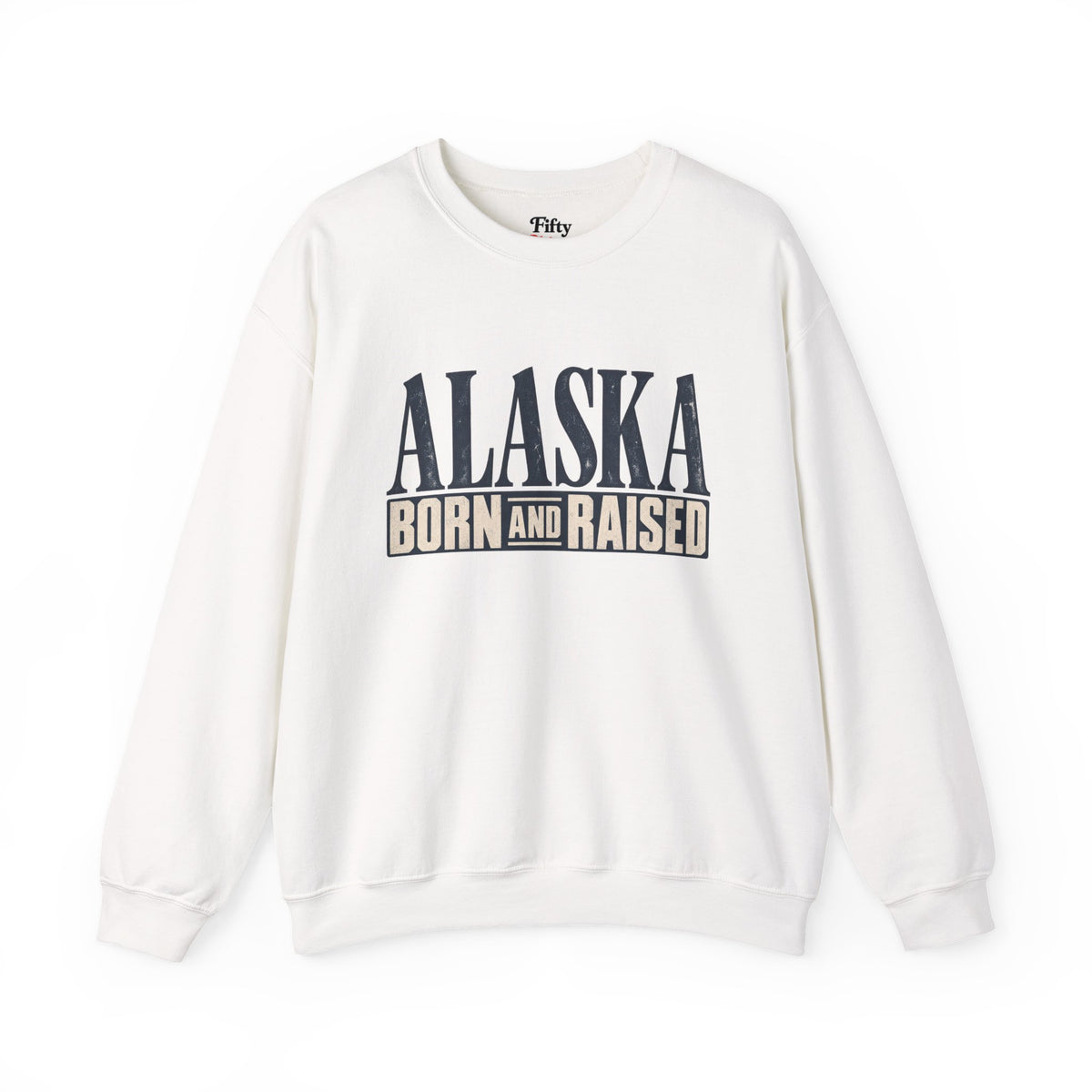 Alaska Born and Raised Premium Heritage Unisex Sweatshirt Graphic