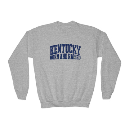 Kentucky Born and Raised Bold Athletic Unisex Youth Crewneck Sweatshirt Graphic