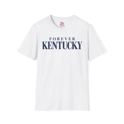 Forever Kentucky Unisex Softstyle T Shirt State Name Graphic Tee