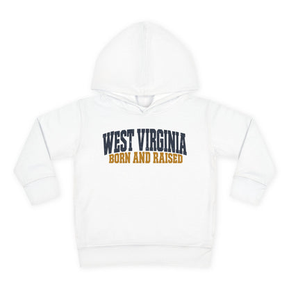 West Virginia Born and Raised Bold Workwear Unisex Toddler Pullover Fleece Hoodie
